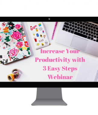 Increase Your Productivity With 3 Easy Steps—Webinar